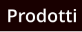 Prodotti